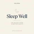 Sleep Well — The Velora Guide to Better Nights (eBook)